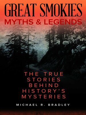 cover image of Great Smokies Myths and Legends